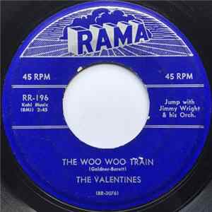 The Valentines - The Woo Woo Train / Why Album