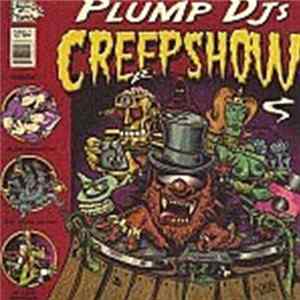 Plump DJs - Creepshow Album
