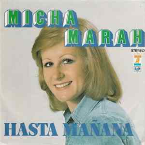Micha Marah - Hasta Mañana Album