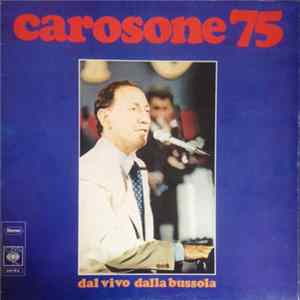 Renato Carosone - Carosone 75 - Dal Vivo Alla Bussola Album