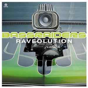 Bassraiders - Raveolution Album