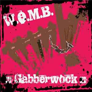 W.O.M.B. - Gabberwock Album