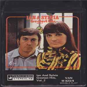 Ian & Sylvia - Greatest Hits Vol. 2 Album