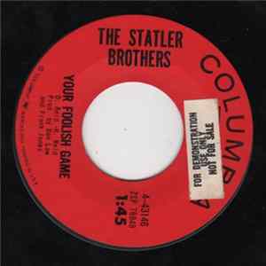 The Statler Brothers - Your Foolish Game/I Still Miss Someone Album