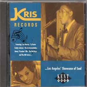 Various - Kris Records ... Los Angeles' Showcase Of Soul Album
