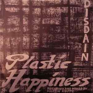Plastic Happiness - Disdain Album