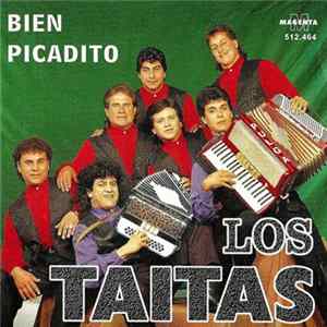 Los Taitas - Bien Picadito Album