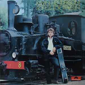 Kelvin Henderson - Songs For Travellin' Album