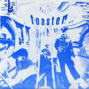 Toaster / God's Boyfriend - Huggy / I Don't Wash Album