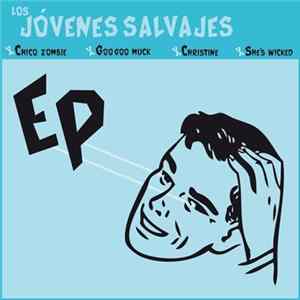 Los Jovenes Salvajes - Ep Album