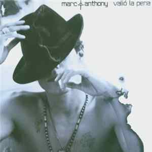 Marc Anthony - Valió La Pena Album