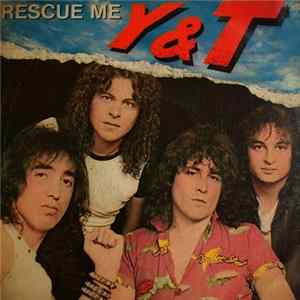 Y & T - Rescue Me Album