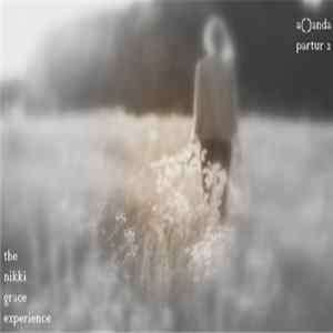 The Nikki Grace Experience - a()anda partur 2 Album