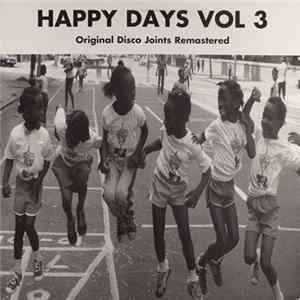 Various - Happy Days Vol. 3 - Original Disco Joints Remastered Album