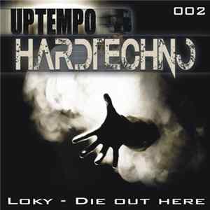 LOKY - Die Out Here Album