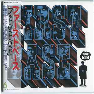 First Base - Not That Bad Album