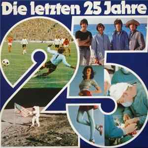 Various - Die Letzten 25 Jahre Album