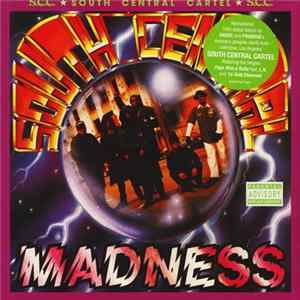 South Central Cartel - South Central Madness Album