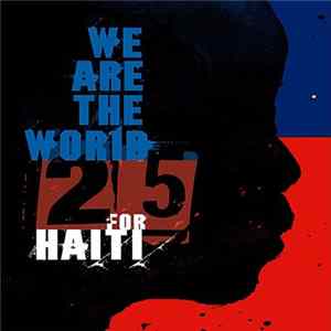 Artists For Haiti - We Are The World 25 For Haiti Album