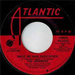 The Spinners - Smile, We Have Each Other Album