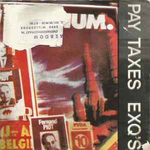 The Exq's - Pay Taxes / Noise Album