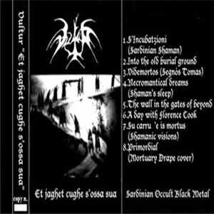 Vultur - Et Jaghet Cughe S'ossa Sua Album