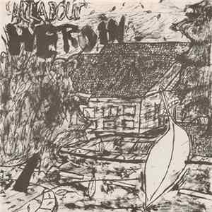 Heroin - All About Heroin Album
