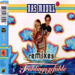 Das Modul - Frühlingsgefühle (Remixes) Album