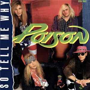 Poison - So Tell Me Why Album