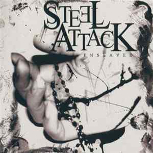 Steel Attack - Enslaved Album