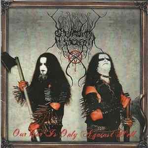 Cerimonial Sacred - Our War Is Only Against Hell Album