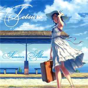 TETSURO - Summer Album Album
