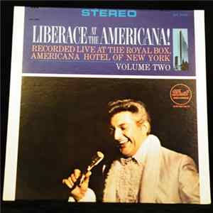 Liberace - Liberace At The Americana! Vol. 2 Album