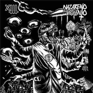 Nazareno El Violento - XIII Album