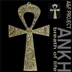 Aly & Fila Presents A&F Project - Ankh - Breath Of Life Album