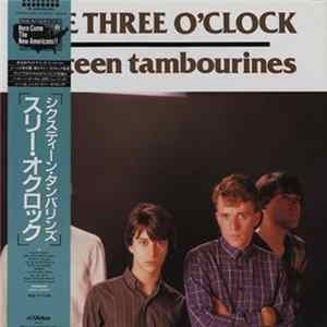 The Three O'Clock - Sixteen Tambourines Album