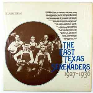 East Texas Serenaders - The East Texas Serenaders 1927 - 1936 Album