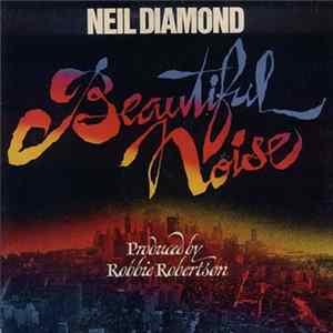 Neil Diamond - Beautiful Noise Album