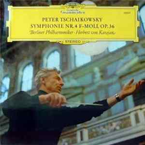 Peter Tschaikowsky, Herbert von Karajan - Symphonie Nr. 4 F-moll Op. 36 Album
