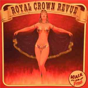 Royal Crown Revue - Walk On Fire Album