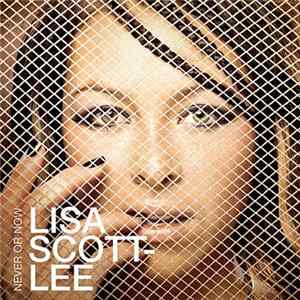 Lisa Scott-Lee - Never Or Now Album