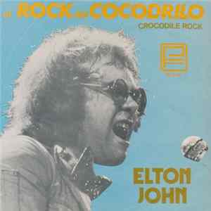Elton John - El Rock Del Cocodrilo Album