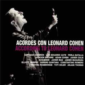 Various - Acordes Con Leonard Cohen (According To Leonard Cohen) Album
