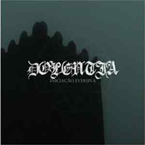 Dolentia - Iniciação Eversiva Album