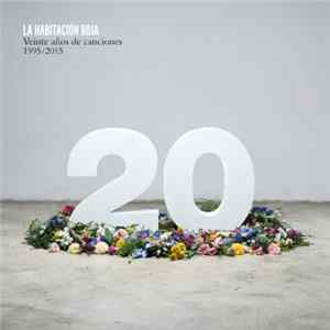 La Habitación Roja - Veinte Años De Canciones (1995 / 2015) Album