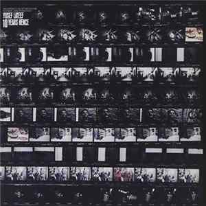 Yusef Lateef - 10 Years Hence Album