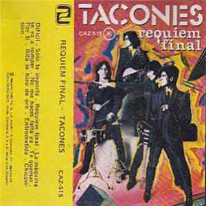 Tacones - Requiem Final Album