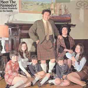 Calum Kennedy & The Family - Meet The Kennedys Album