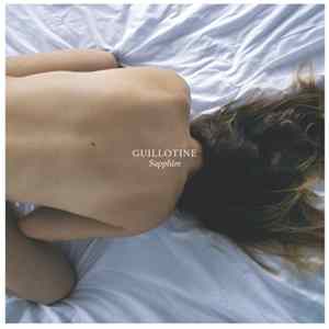 Guillotine - Sapphire Album
