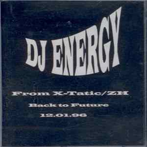 DJ Energy - Back To Future Album